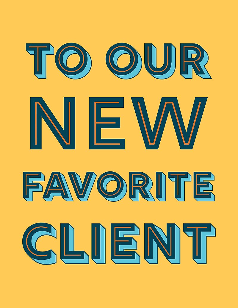 New Favorite Client