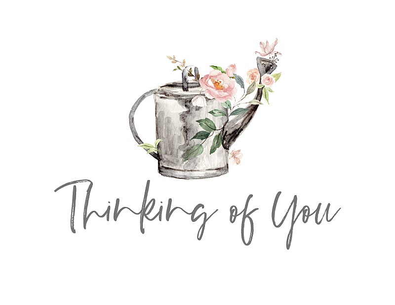 Thinking of You - Watering Can