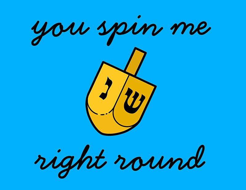 You Spin me Right Round