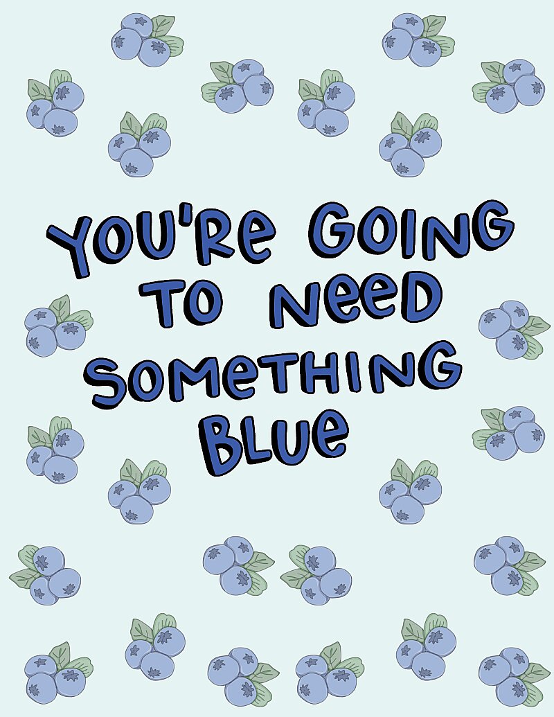 You'll Need Something Blue